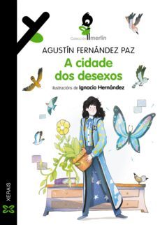 a cidade dos desexos (ebook)-agustin fernandez paz-9788411102452