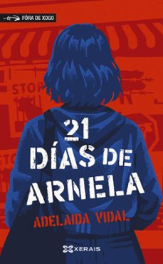 21 dias de arnela-adelaida vidal vizcaya-9788411107952