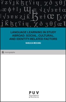 language learning in study abroad: social, cultural, and identity -related factors-vasilica mocanu florea-9788411181952