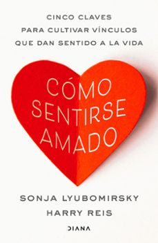 como sentirse amado-sonja lyubomirsky-9788411193252