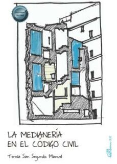 la medianeria en el codigo civil-9788411229852