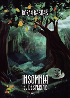 insomnia: el despertar-borja bastias-9788411371452