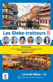 les globe-trotteurs 2. hybride. livre de l eleve-9788411570152