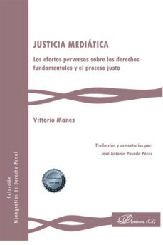 justicia mediatica-vittorio manes-9788411700252