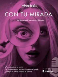 con tu mirada-ran gavrieli-orna donath-begoña pernas riaño-9788412006452