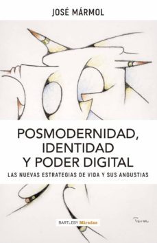 posmodernidad, identidad y poder digital-9788412013252
