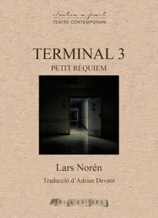 Imagen Principal de TERMINAL 3. PETIT RÈQUIEM
