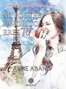 mi postre favorito eres tu-anne aband-9788412032352