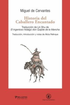 historia del caballero encantado-miguel de cervantes saavedra-9788412168952