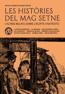 les histories del mag setne i altres relats de l egipte fantastic-9788412216752