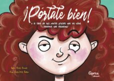 ¡portate bien!-ruth perez gomez-9788412468052