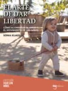el arte de dar libertad-9788412513752