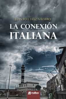 la conexión italiana-juan francisco diaz navarro-9788412527452
