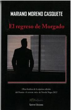 el regreso de morgado-mariano moreno casquete-9788412644852