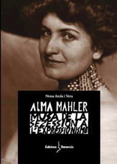alma mahler-nona arola i vera-9788412662252