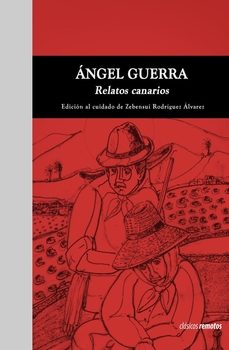 relatos canarios-angel guerra-9788412777352