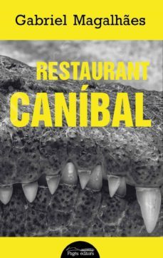 restaurant canibal-gabriel magalhaes-9788413031552