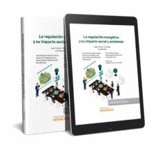 regulacion energetica y su impacto social y ambiental-carlos fernandez liesa-9788413080352