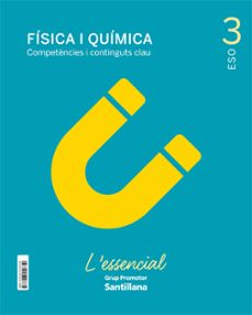 fisica i quimica l essencial 3º eso ed 2021-9788413152752