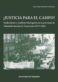 ¡justicia para el campo!-jesus angel redondo cardeñoso-9788413202952