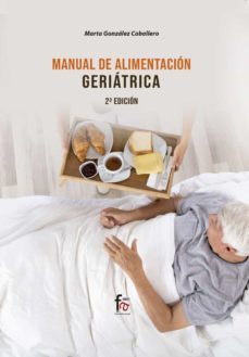 manual de alimentacion geriatrica. 2º edicion-9788413239552