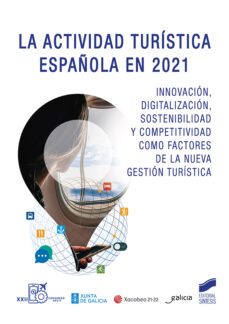 la actividad turistica española en 2021 (edicion 2022)-9788413572352