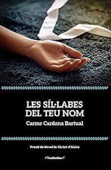 les sil·labes del teu nom-carme cardona-9788413589152