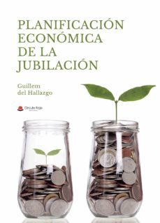 planificacion  economica de la jubilacion-guillem del hallazgo-9788413632452