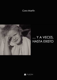 y a veces, hasta existo (ebook)-9788413744452