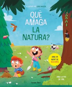 que amaga la natura? llibre amb solapes-9788413894652