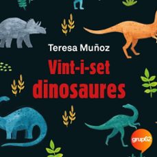 vint-i-set dinosaures (audiolibro)-teresa muñoz-9788413897752