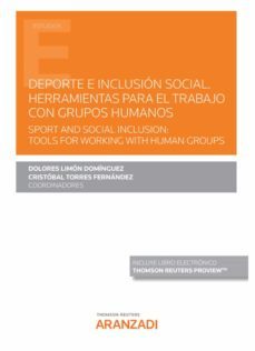 deporte e inclusion social. herramientas para el trabajo con grupos humanos.sport and social inclusion: tools for working with human groups-9788413902852