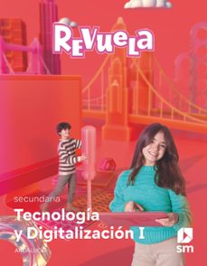 tecnologia y digitalización i 2º eso. serie revuela (andalucía)-9788413928852