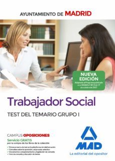 trabajador social del ayuntamiento de madrid: test del temario grupo i-9788414213452