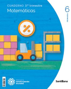 matematicas 6º educacion primaria trecer trimestre construyendo mundos cast ed 2023-9788414407752