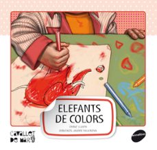 elefant de colors (cavallet de mar 6)-enric lluch-9788415095552