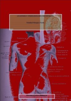 anatomia y fisiologia del ser humano (ebook)-trinidad marquez pardo-9788415111252