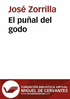 el puñal del godo (ebook)-jose zorrilla-9788415219552