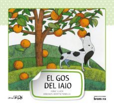 el gos del iaio (doble text) (lletra gran 1)-enric lluch-9788415390152