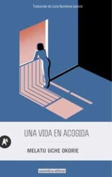 una vida en acogida-melatu uche okorie-9788415509752