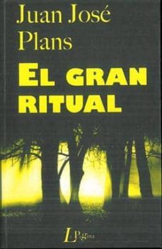 el gran ritual-juan jose plans-9788415607052
