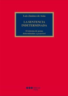 la sentencia indeterminada-9788415664352