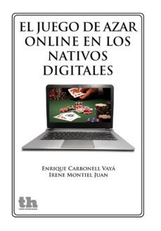 el juego de azar online en los nativos digitales (ebook)-9788415731252