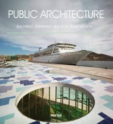 public architecture (ed. bilingüe español-ingles)-9788415829652
