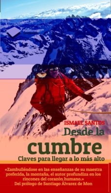 desde la cumbre-ismael santos-9788415880752