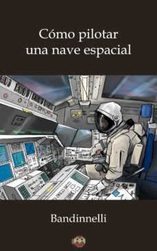 como pilotar una nave espacial (ebook)-9788416214952