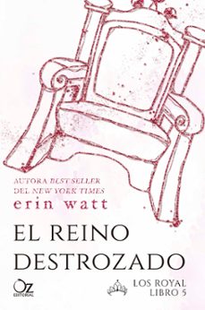 el reino destrozado (saga los royal 5)-9788416224852