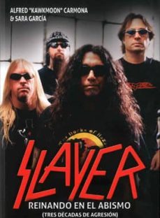slayer. reinando en el abismo-alfred (kawkmoon) carmona-sara garcia-9788416229352