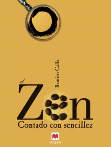 el zen contado con sencillez (ebook)-ramiro calle-9788416363452