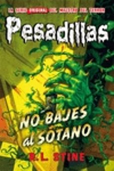 pesadillas 12: no bajes al sotano-r.l. stine-9788416387052